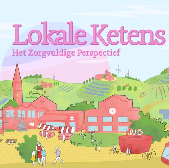 Lokale Ketens - Het zorgvuldige perspectief